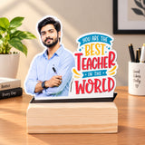 Shayona Gift Shop-Personalized Best Teacher Photo Cutout Standee | Teacher's Day Wooden Acrylic Frame Gift for Sir & Mentor