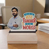 Shayona Gift Shop-Personalized Best Teacher Photo Cutout Standee | Teacher's Day Wooden Acrylic Frame Gift for Sir & Mentor